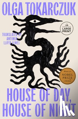 Tokarczuk, Olga - House of Day, House of Night