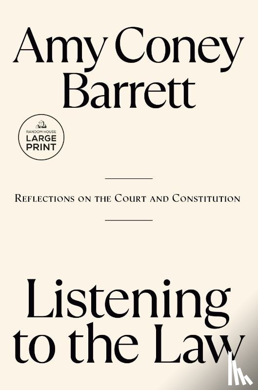 Coney Barrett, Amy - Listening to the Law