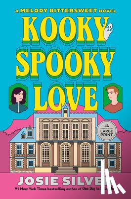 Silver, Josie - Kooky Spooky Love