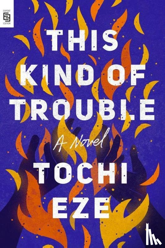 Eze, Tochi - This Kind of Trouble