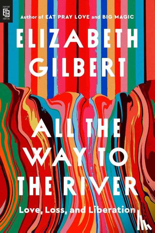 Gilbert - All The Way To The River Exp