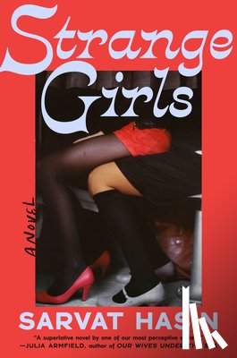 Hasin, Sarvat - Strange Girls