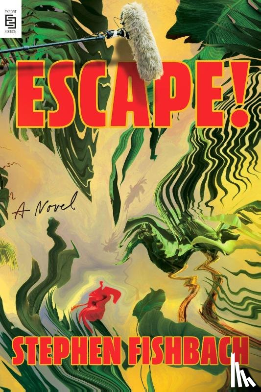 Fishbach, Stephen - Escape!