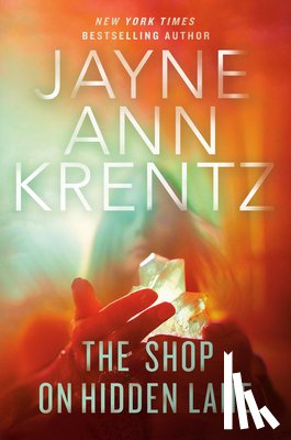 Krentz, Jayne Ann - The Shop on Hidden Lane