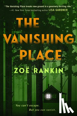 Rankin, Zoë - The Vanishing Place