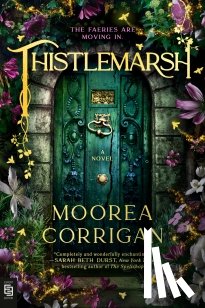 Corrigan, Moorea - Thistlemarsh