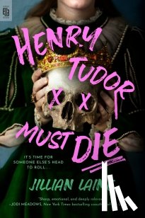 Laine, Jillian - Henry Tudor Must Die