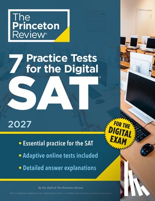 Princeton Review - 7 Practice Tests for the SAT, 2027