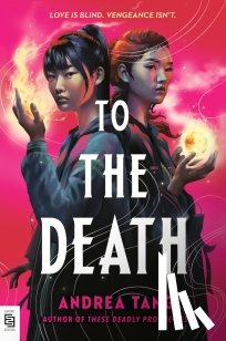 Tang, Andrea - To the Death