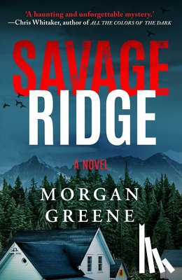 Greene, Morgan - Savage Ridge