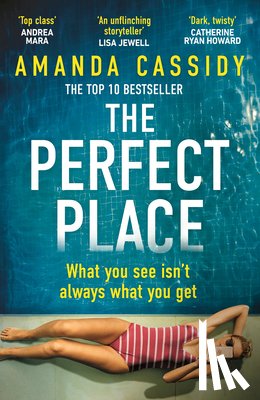 Cassidy, Amanda - The Perfect Place: What You See Isn't Always What You Get