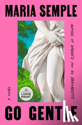 Semple, Maria - Go Gentle