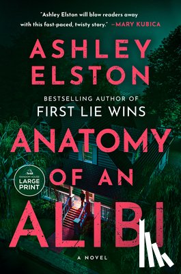 Elston, Ashley - Anatomy of an Alibi