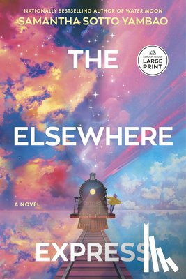 Sotto Yambao, Samantha - The Elsewhere Express