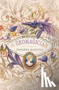 Mandula, Jennifer - The Geomagician