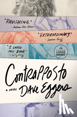 Eggers, Dave - Contrapposto