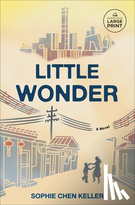Keller, Sophie Chen - Little Wonder