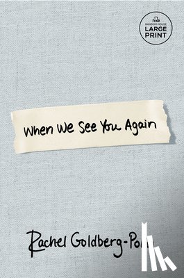 Goldberg-Polin, Rachel - When We See You Again