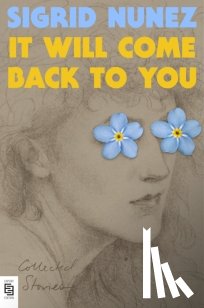 Nunez, Sigrid - It Will Come Back to You