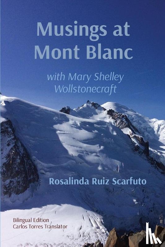 Ruiz Scarfuto, Rosalinda - Musings at Mont Blanc
