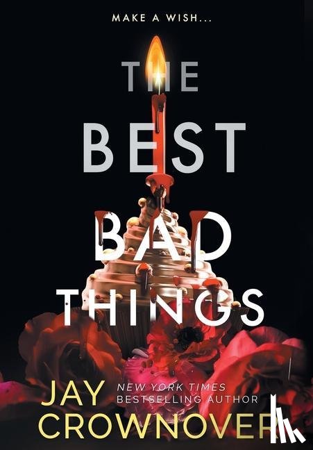 Crownover, Jay - The Best Bad Things