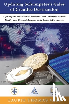 Vass, Laurie Thomas - Updating Schumpeter's Gales of Creative Destruction