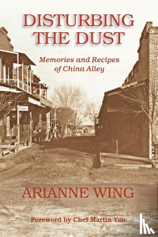 Wing, Arianne - Disturbing the Dust