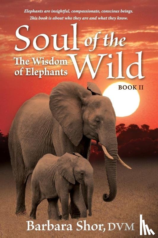 Shor, DVM Barbara - Soul of the Wild