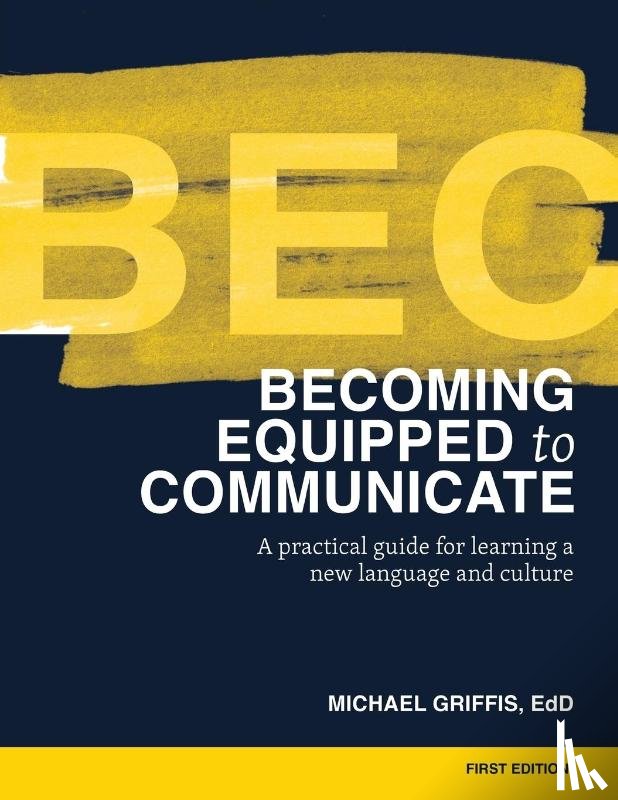 Griffis, Michael - Becoming Equipped to Communicate (BEC)