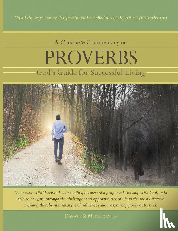 Easter, Darwin, Easter, Meige - A Complete Commentary on Proverbs