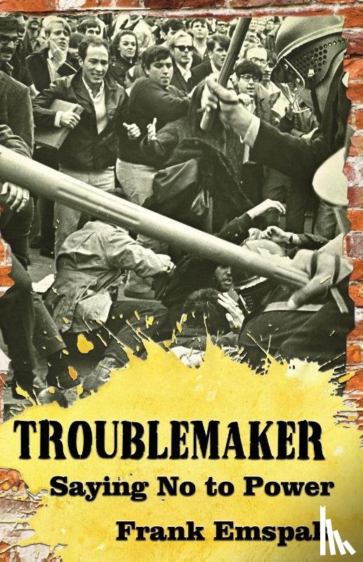 Emspak, Frank - Troublemaker