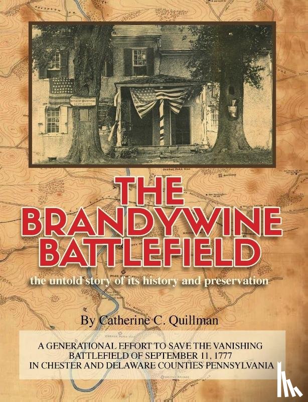 Quillman, Catherine - The Brandywine Battle