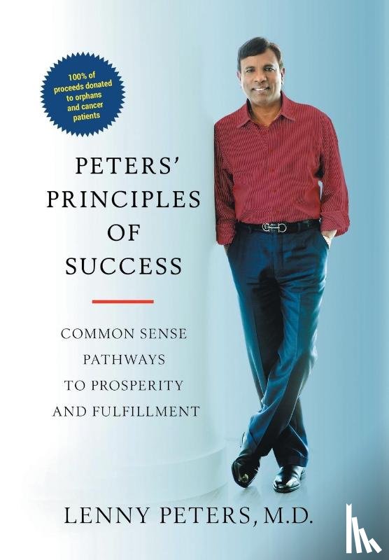 Peters, M. D. - Peters, L: Peters' Principles of Success
