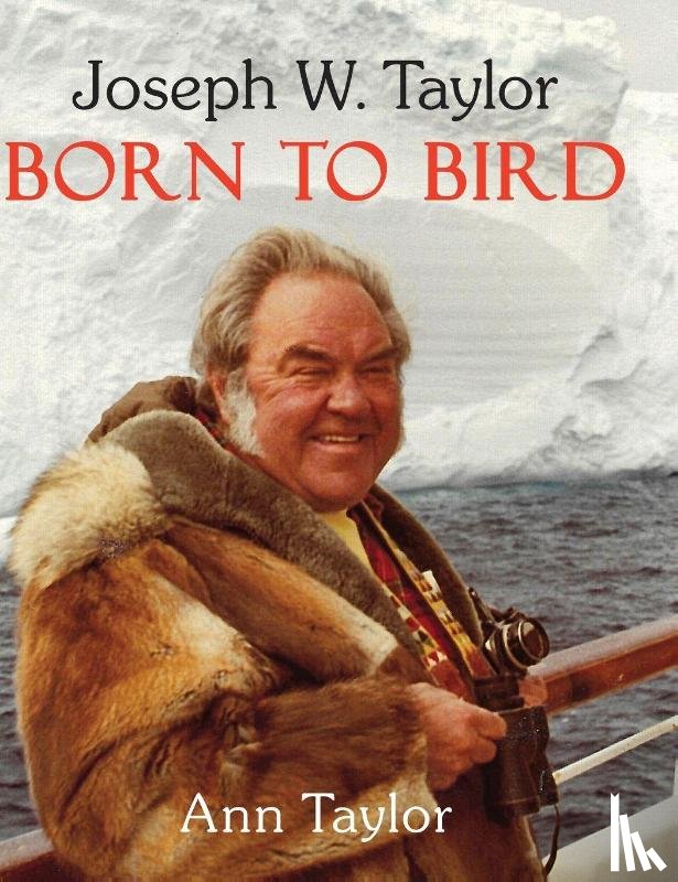 Taylor, Ann - Joseph W. Taylor BORN TO BIRD