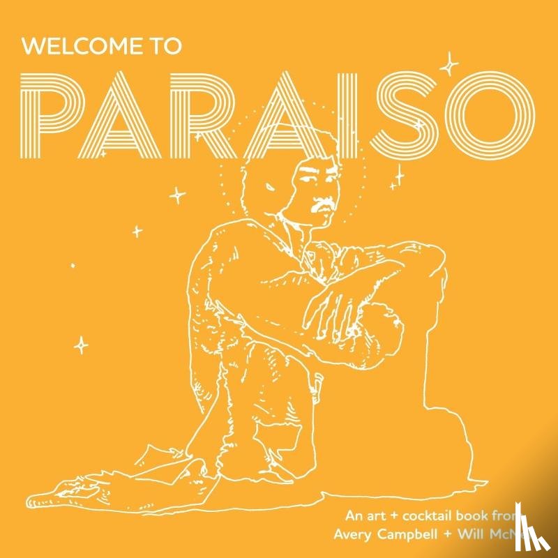 Campbell, Avery, McNeil, William - Welcome to Paraiso