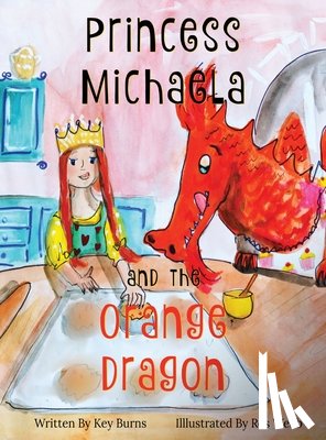 Burns, Key - Princess Michaela and the Orange Dragon