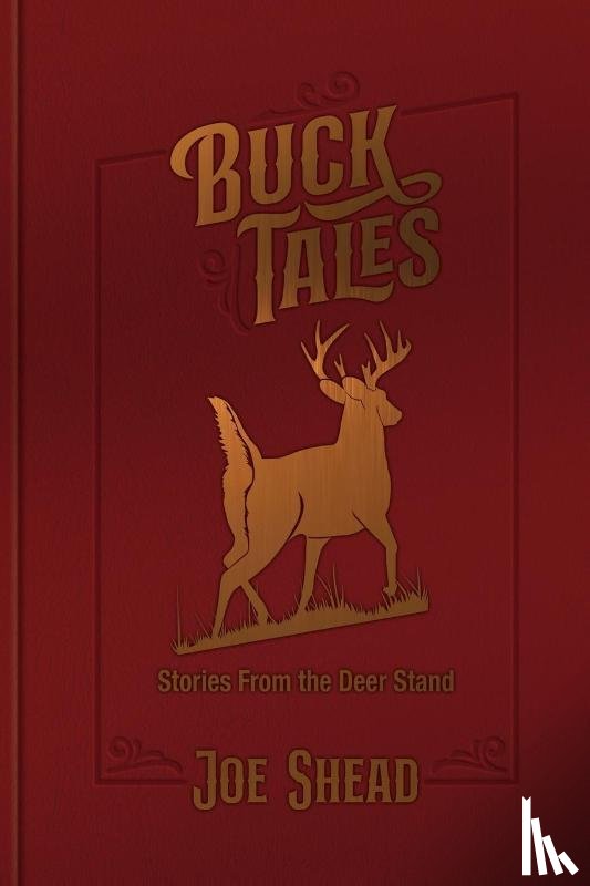 Shead, Joe - Buck Tales