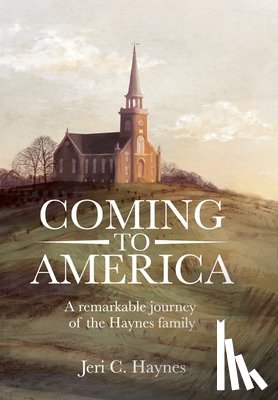 Haynes, Jeri - Haynes, J: Coming to America