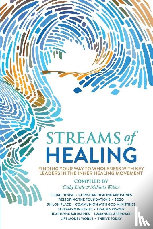 Little, Cathy, Wilson, Melinda - Streams of Healing