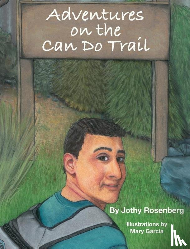 Rosenberg, Jothy - Adventures On the Can Do Trail
