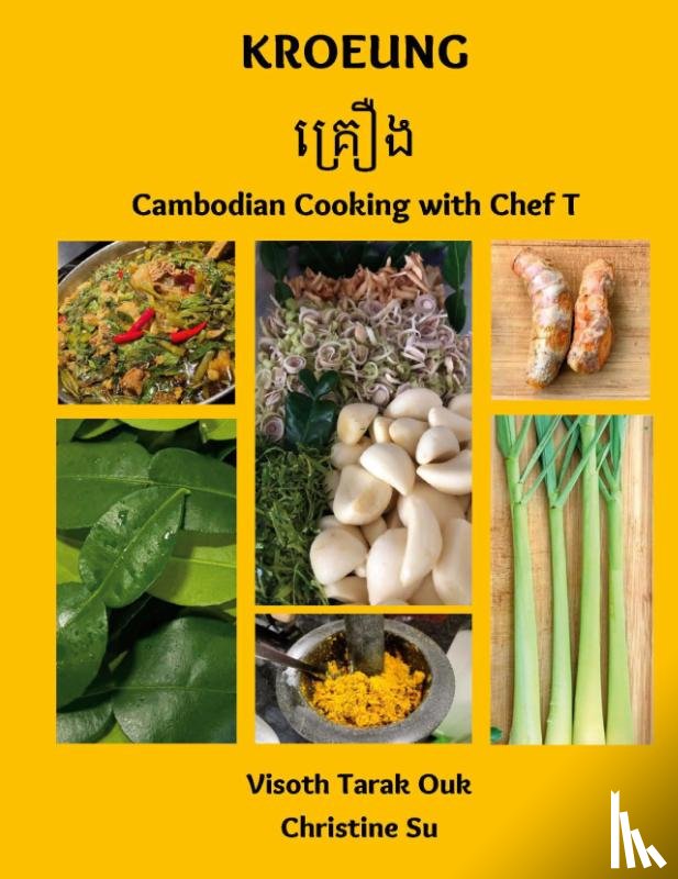 Su, Christine, Ouk, Visoth Tarak - Kroeung