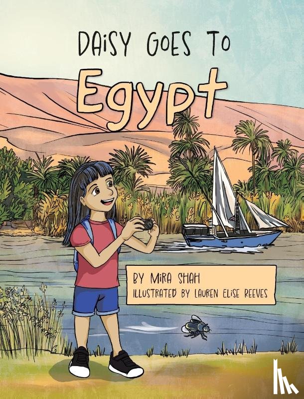 Shah, Mira - Daisy Goes to Egypt