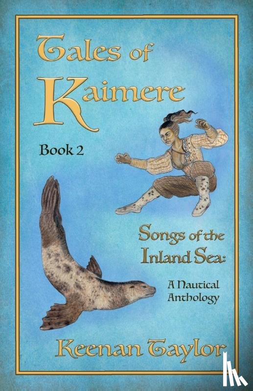 Taylor, Keenan - Tales of Kaimere