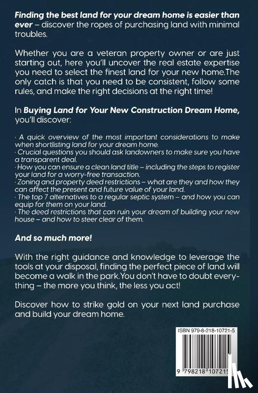 Keller, Michael - Are You Thinking of Buying Land for Your New Construction Dream Home?