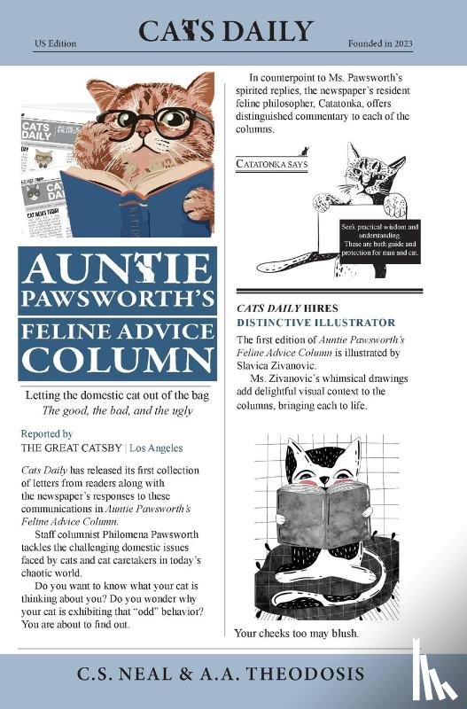 Neal, C. S., Theodosis, A. A. - Neal, C: Auntie Pawsworth's Feline Advice Column