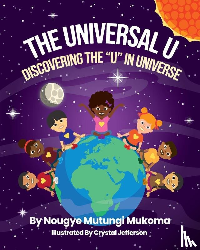 Mukoma, Nougye Mutungi - The Universal U