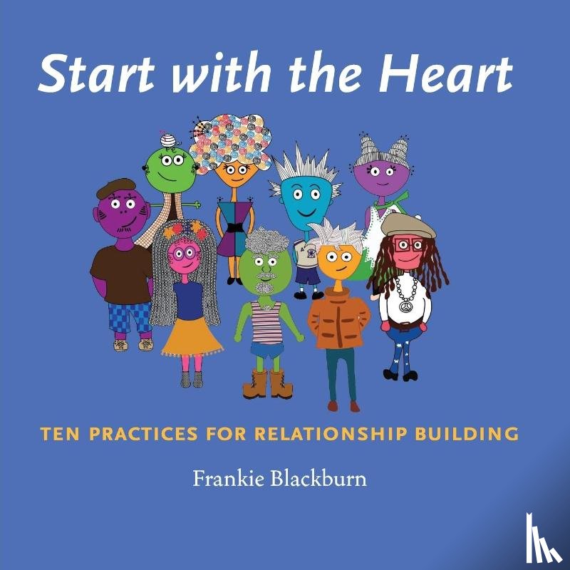 Blackburn, Frankie - Start with the Heart