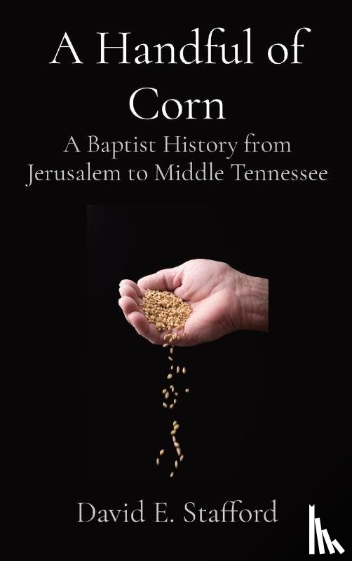 Stafford, David E. - A Handful of Corn