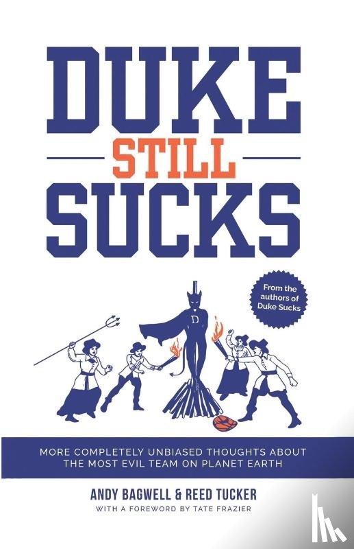 Bagwell, Andy, Tucker, Reed - Duke Still Sucks