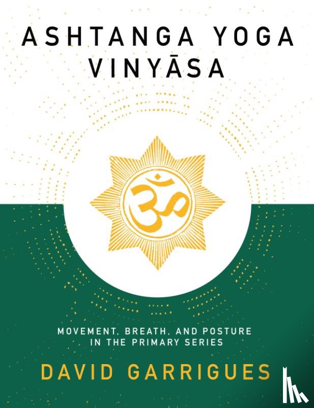 Garrigues, David - Ashtanga Yoga Vinyasa